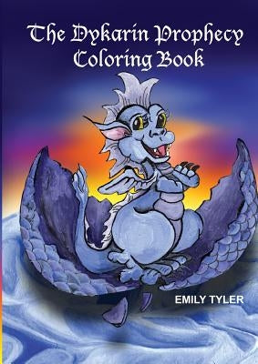 The Dykarin Prophecy Coloring Book by Tyler, Emily