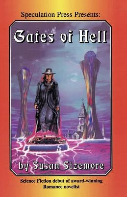 Gates of Hell by Sizemore, Susan