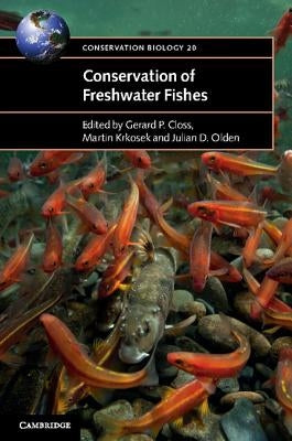 Conservation of Freshwater Fishes by Closs, Gerard P.