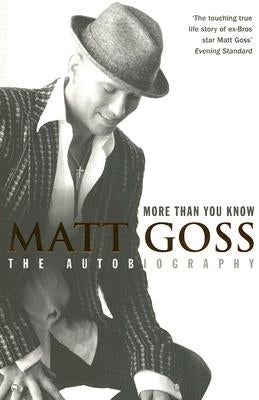 More Than You Know by Goss, Matt