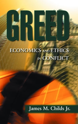 Greed by Childs, James M.