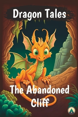 Dragon Tales - The Abandoned Cliff by Things, Creature