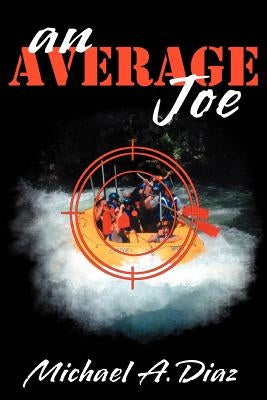 An Average Joe by Diaz, Michael a.