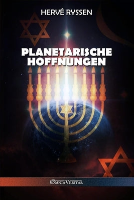 Planetarische Hoffnungen by Ryssen, Hervé