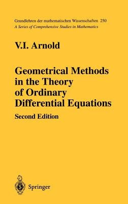 Geometrical Methods in the Theory of Ordinary Differential Equations by Sz&#252;cs, J.