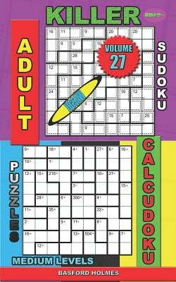 Adult sudoku jigsaw Killer. Calcudoku puzzles. Medium levels.: Fitnes brain sudoku. by Holmes, Basford