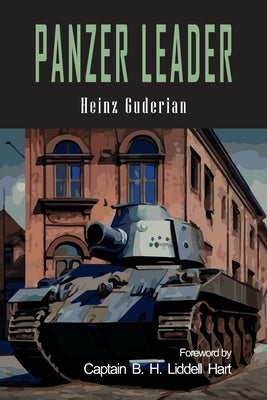 Panzer Leader by Guderian, Heinz