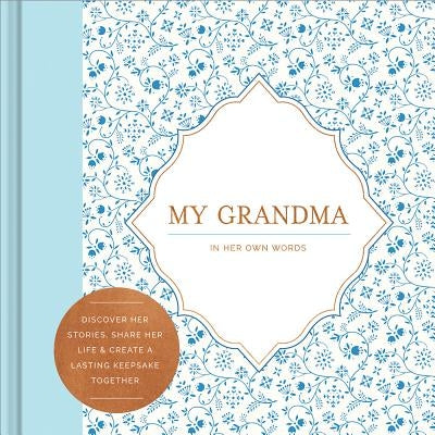 My Grandma by Hathaway, Miriam