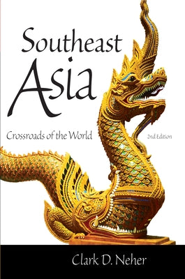 Southeast Asia by Neher, Clark