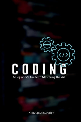Coding by Chakraborty, Anik