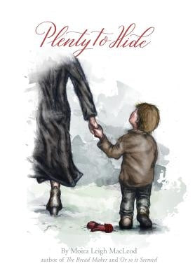 Plenty to Hide by MacLeod, Moira Leigh