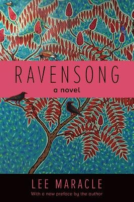 Ravensong - A Novel by Maracle, Lee