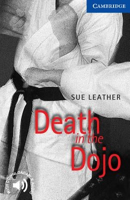 Death in the Dojo Level 5 by Leather, Sue