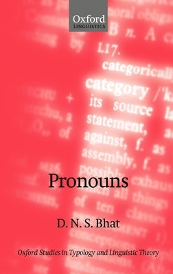 Pronouns by Bhat, D. N. S.