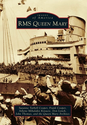 RMS Queen Mary by Cooper, Suzanne Tarbell
