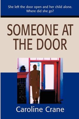 Someone at the Door by Crane, Caroline