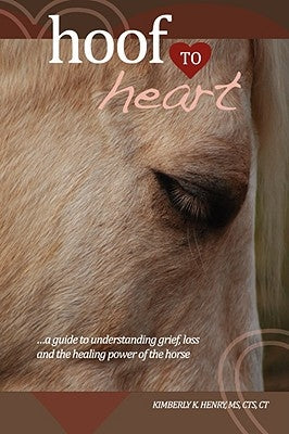 Hoof to Heart by Henry, Kimberly