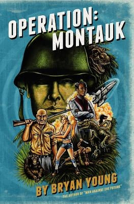 Operation: Montauk by Young, Bryan