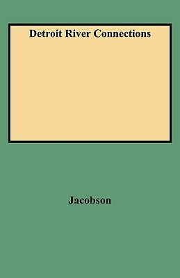Detroit River Connections by Jacobson