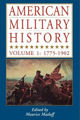 American Military History by Matloff, Maurice