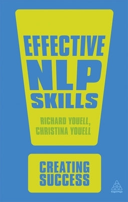 Effective NLP Skills by Youell, Richard