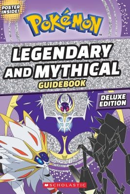 Legendary and Mythical Guidebook by Whitehill, Simcha
