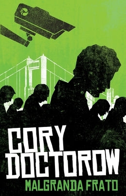 Malgranda frato by Doctorow, Cory