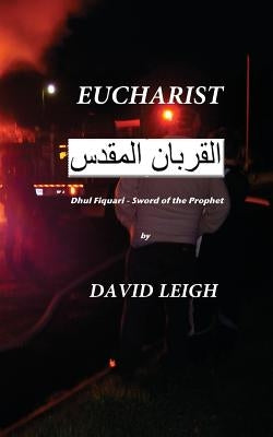 Eucharist by Leigh, David
