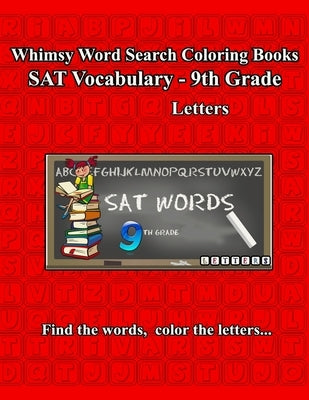 Whimsy Word Search, SAT Vocabulary - 9th grade by Mestepey, Claire