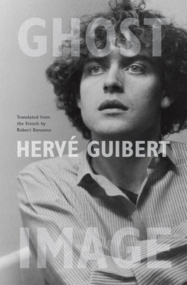 Ghost Image by Guibert, Hervé