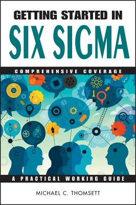 Six Sigma by Thomsett, Michael C.