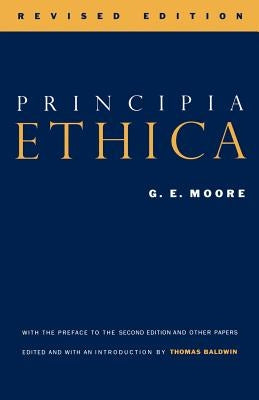 Principia Ethica by Moore, G. E.