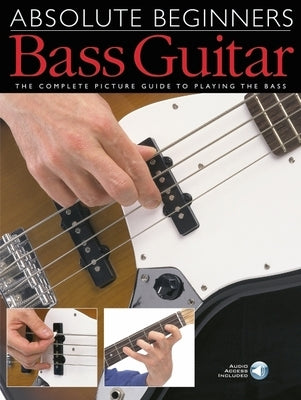 Bass Guitar: The Complete Picture Guide to Playing the Bass by Hal Leonard Corp