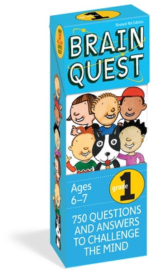 Brain Quest 1st Grade Q&A Cards: 750 Questions and Answers to Challenge the Mind. Curriculum-Based! Teacher-Approved! by Feder, Chris Welles