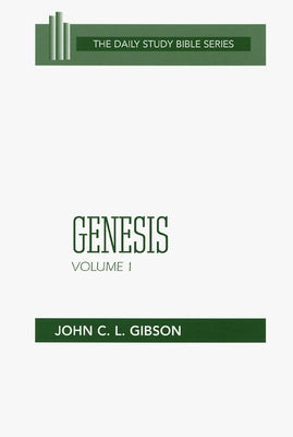 Genesis, Volume 1 by Gibson, John C. L.