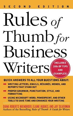 Rules of Thumb for Business Writers by Wienbroer