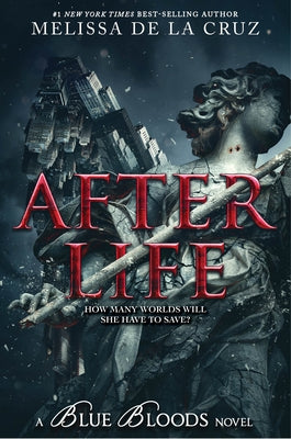 Blue Bloods: After Life by de la Cruz, Melissa