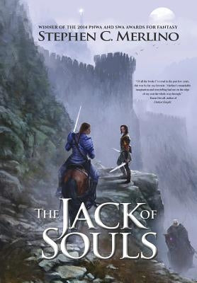 The Jack of Souls (Fantasy): A Rogue and Knight Adventure Series by Merlino, Stephen C.