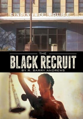 The Black Recruit by Andrews, R.