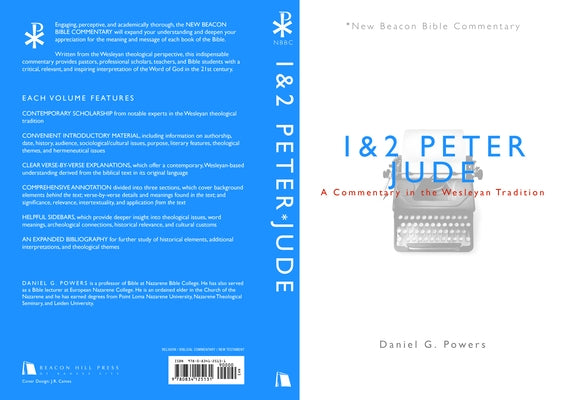 1 & 2 Peter/Jude: A Commentary in the Wesleyan Tradition by Powers, Daniel G.