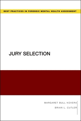Jury Selection by Bull Kovera, Margaret