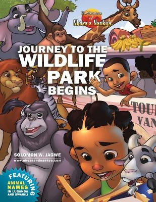 Journey to the Wildlife Park Begins by Jagwe, Kim