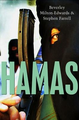 Hamas: The Islamic Resistance Movement by Milton-Edwards, Beverley