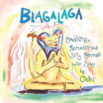 Blagalaga by Hakak, Oshri