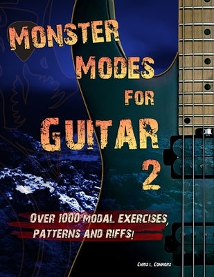Monster Modes for Guitar 2 by Connors, Chris