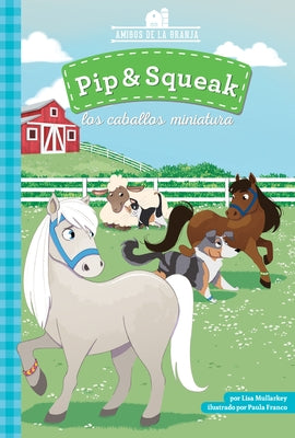 Pip & Squeak Los Caballos Miniature by Mullarkey, Lisa