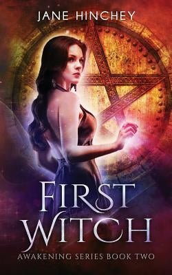 First Witch by Hinchey, Jane