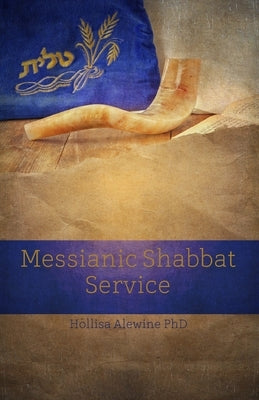 Messianic Shabbat Service by Wilson, Jim (Bing)