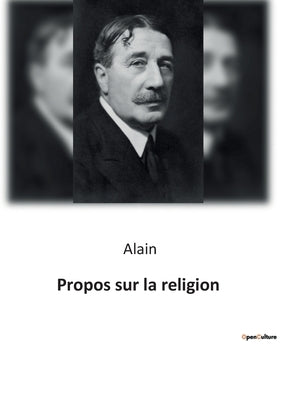 Propos sur la religion by Alain