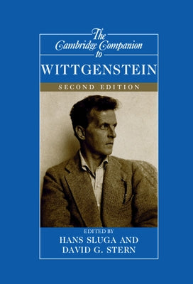 The Cambridge Companion to Wittgenstein by Sluga, Hans